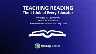 Teaching Reading | The #1 Job of Every Educator