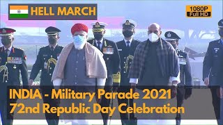 Hell March  India 72nd Republic Day Military Parade 2021 (Full HD)