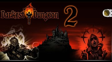 DESCENDING INTO MADNESS | Darkest Dungeon(ALL DLC) Playthrough Ep 2