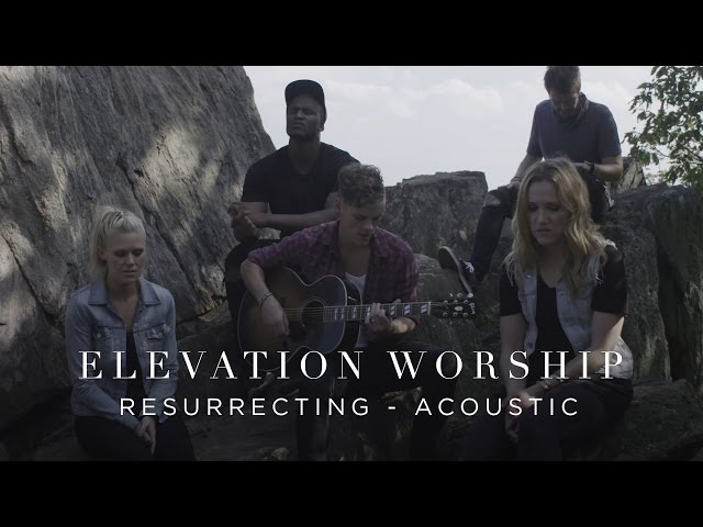 Elevation Worship Resurrecting Live Gospel Music Gospel Bandsintown