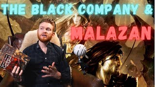 How The Black Company Influenced Malazan