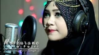 Muskurane (arijit singh)  Cover by LailaFajri