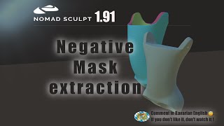 Nomad Sculpt - Negative mask extraction - hollow out - mesh fixing - 3D printing  (V1.91 - 1.5.2024)