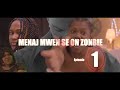 Mennaj mwen se yon zonbi episode 1  la famille men on lot gro koze anko sa pi red