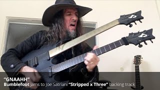 Bumblefoot jamming to &#39;Gnaahh&#39; [from Joe Satriani backing tracks StrippedXThree]