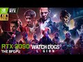 RTX 3090 : Watch Dogs - Legion - Patch | Ultra | 4K