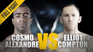 ONE: Full Fight | Cosmo Alexandre vs. Elliot Compton | Dazzling Striking Display | April 2018