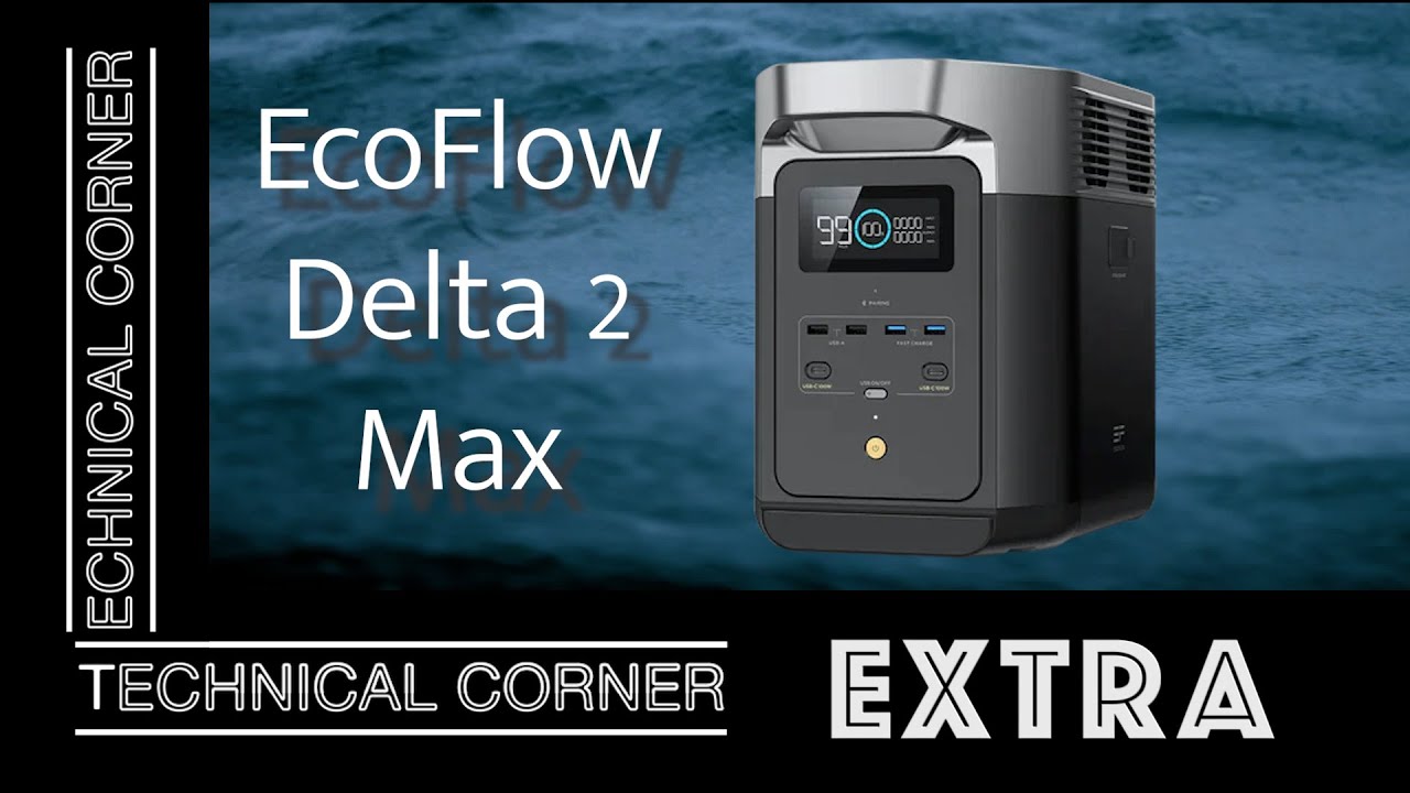 Solar power station for your boat: EcoFlow Delta 2 Max