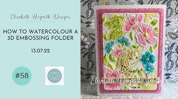 HOW TO WATERCOLOUR A 3D EMBOSSING FOLDER