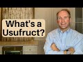 What Is A Usufruct?