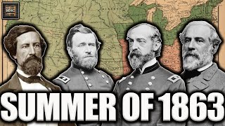 The Summer of 1863