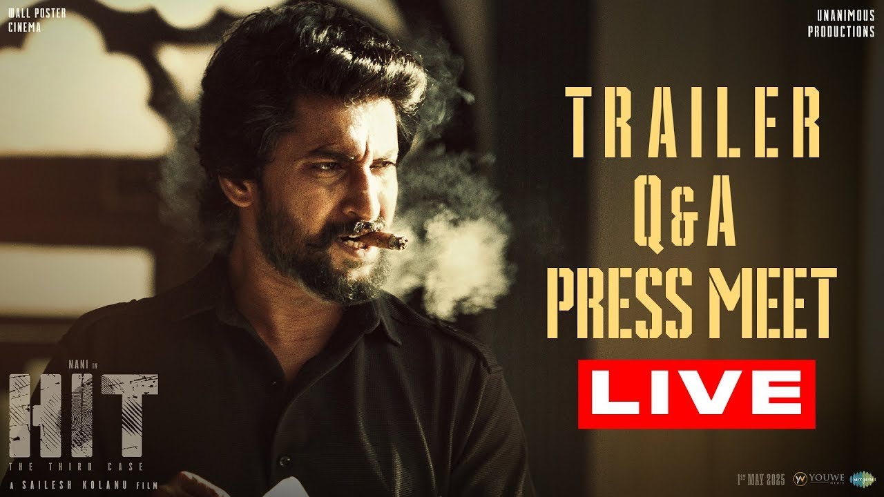HIT3 Trailer Q & A Press Meet LIVE | Nani, Srinidhi Shetty  