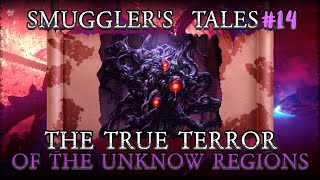 An Ancient Horror of Epic Proportions: Whispers of the Mnggal-Mnggal Entity - Smuggler’s Tales #14