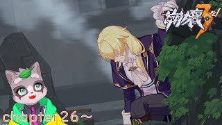 【崩壊3rd】chapter26～    #13初見プレイ！　小狸まみ助