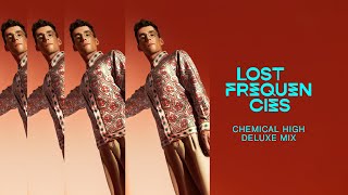 Lost Frequencies - Chemical High (Deluxe Mix) Resimi