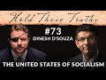 The United States of Socialism | Dinesh D'Souza