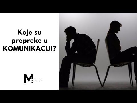 Video: Što su prepreke u komunikaciji?