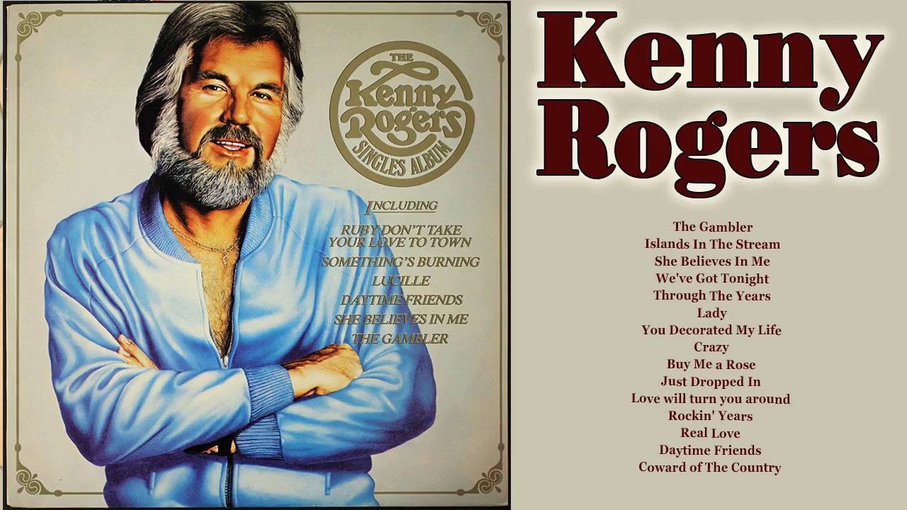 Kenny Rogers Greatest Hits Album Best Of Kenny Rogers Classic Male Country Love Songs Youtube