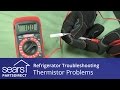 Troubleshooting Thermistor Problems in Refrigerators