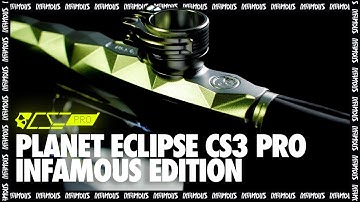Planet Eclipse CS3 Pro | Infamous Edition