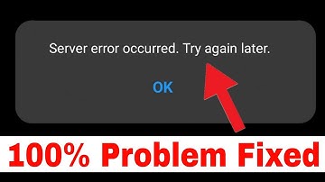 How to Fix Server Error Occurred Try Again Later Samsung Account Error Problem Solve