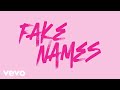 Priscilla Block - Fake Names (Official Lyric Video)