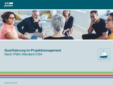 Einführung: Qualifizierung im Projektmanagement nach IPMA-Standard ICB4 mit pm pocket