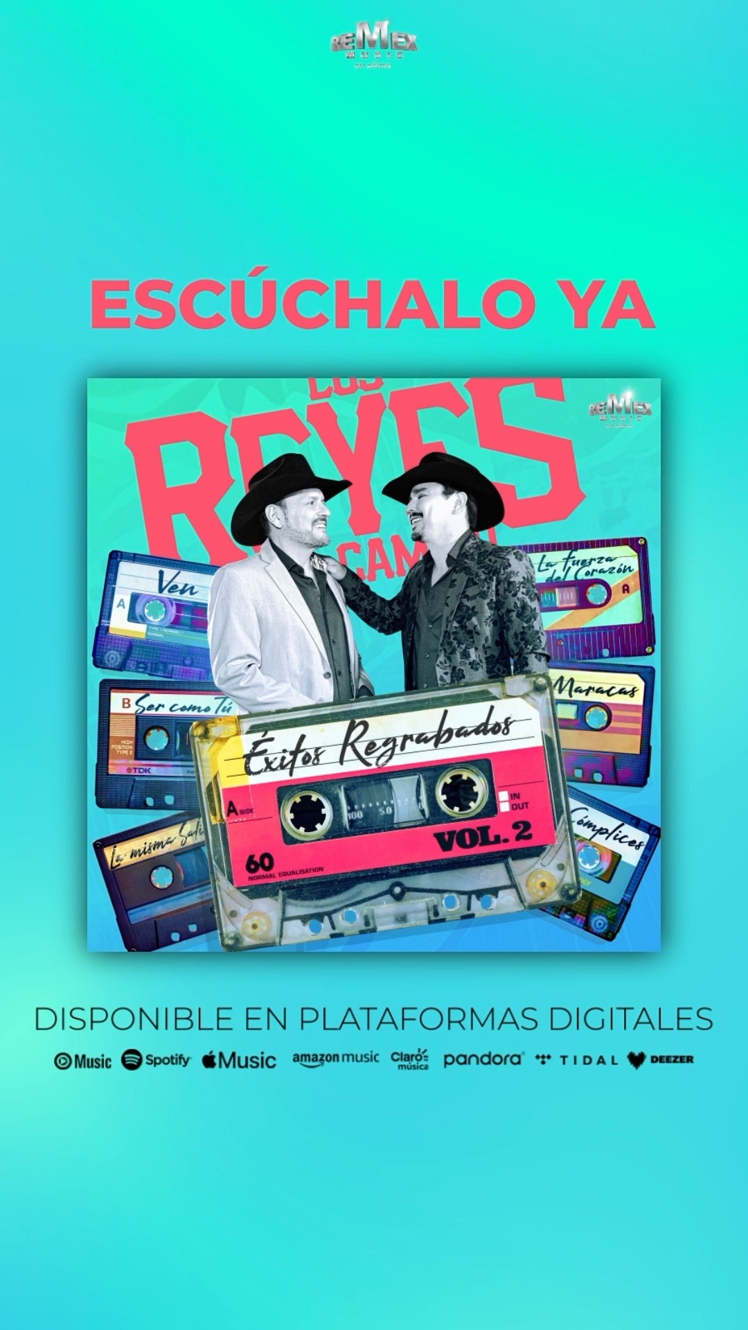 #ÉxitosRegrabados Vol. 2 ? de Los Reyes Del Camino ? ya esta disponible en plataformas digitales