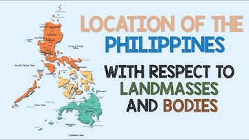 Location of the Philippines with respect to Landmasses and Bodies | Animation