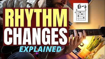 What are RHYTHM CHANGES?!? - Jazz Guitar Lesson