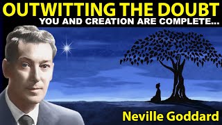 Outwitting The Doubt (Neville Goddard)