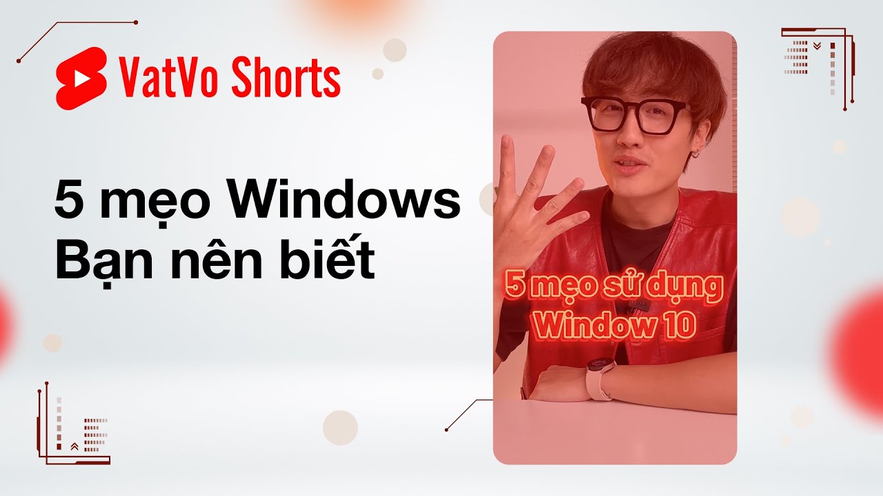 5 mẹo sử dụng Windows 10 mà ai cũng nên biết #Shorts