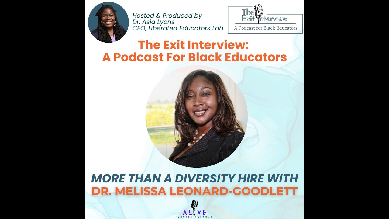 More Than A Diversity Hire with Dr. Melissa Leonard-Goodlett