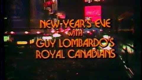 New Years eve with guy Lombardo