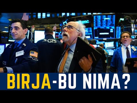 Birja - bu nima? | YESINVEST