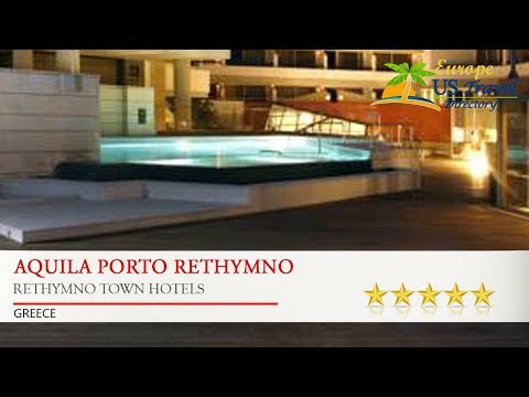 Aquila Porto Rethymno - Rethymno Town Hotels, Greece