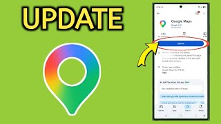 How To Update Google  Maps on Android