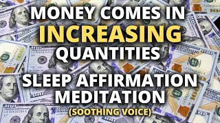 Deep Sleep Meditation | Large Sums Of Money Come To Me Easily and Quickly | 3 Hour Sleep Affirmation