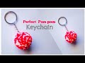 Easy DIY perfect pom pom KEYCHAIN ❤️ | Diy to make during lockdown  (किचेन मेकिंग) Diy