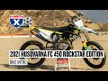 2021 Husqvarna FC 450 Rockstar Edition Motocross Bike Test & First Look