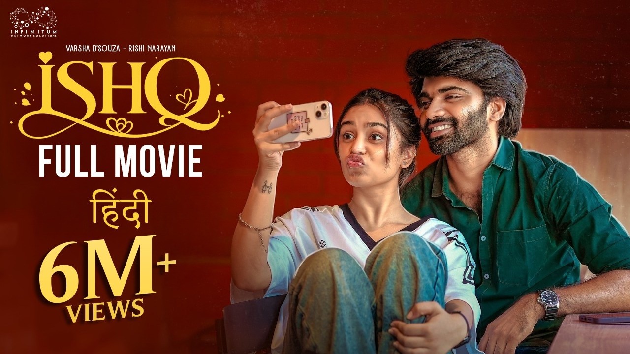 Ishq Full Movie | Just Married Rishi | Varsha Dsouza | New Hindi Romantic Movie | South Dubbed 4K
