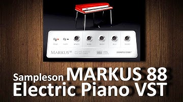 Sampleson MARKUS 88 Electric Piano VST & Standalone