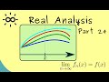 Real Analysis - Part 24 - Pointwise Convergence