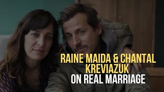 Raine Maida & Chantal Kreviazuk on Real Marriage