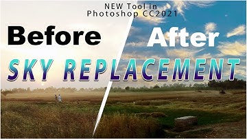 Sky Replacement Tool in Photoshop cc 2021: Tutorial Video