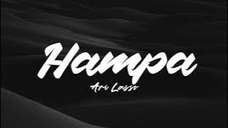 Ari Lasso - Hampa(Lyrics)