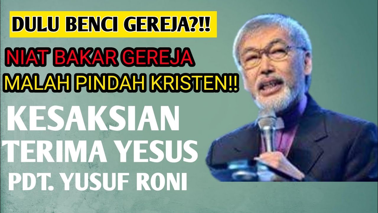 PEMBENCI GEREJA YANG TERIMA YESUS SEBAGAI JURU SELAMAT!! KESAKSIAN PDT ...