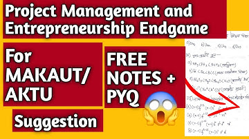📘 Project Management & Entrepreneurship MAKAUT/AKTU Suggestion  + Full Notes + PYQ | 7th Sem PME