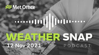 Weather Snap Audio Podcast 12 Nov 2021 - Climate poetry and tornadoes