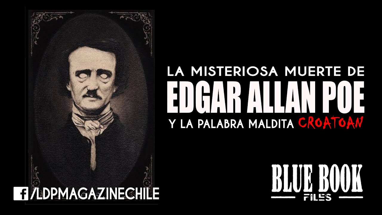 El misterio de la muerte de Edgar Allan Poe y la palabra maldita - YouTube